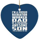 Proud Recreation Worker Dad Of Awesome Son - Heart Ornament