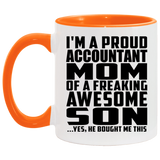 Proud Accountant Mom Of Awesome Son - 11oz Accent Mug Orange