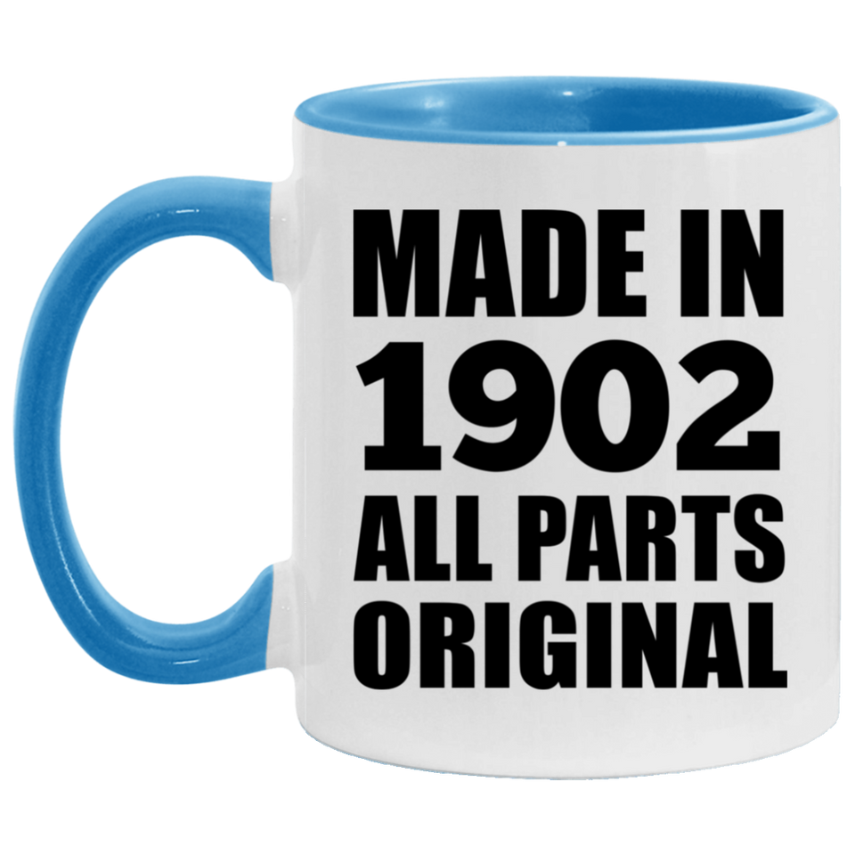 122nd Birthday Made in 1902 All Parts Original - 11oz Accent Mug Blue