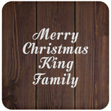 Merry Christmas King Family - Drink Coaster D