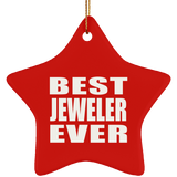 Best Jeweler Ever - Star Ornament