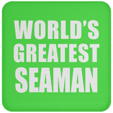 World's Greatest Seaman - Drink Coaster