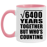 80th Anniversary Square Root of 6400 Years Who's Counting - 11oz Accent Mug Pink