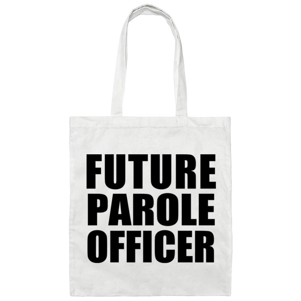 Future Parole Officer - Tote Bag White