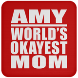 Amy World's Okayest Mom - Drink Coaster