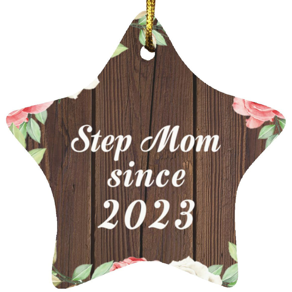 Step Mom Since 2023 - Star Ornament A