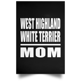 West Highland White Terrier Mom - Poster Portrait