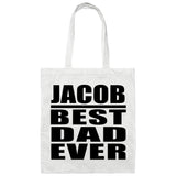 Jacob Best Dad Ever - Tote Bag White
