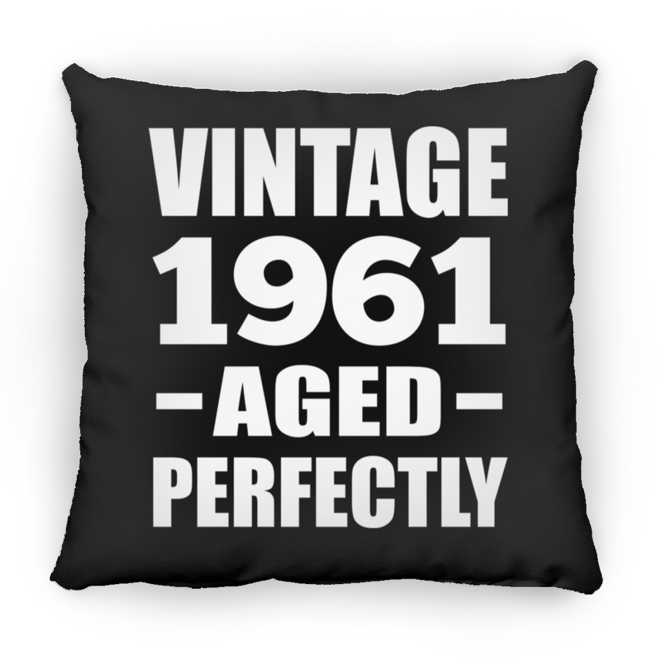 63rd Birthday Vintage 1961 Aged Perfectly - Throw Pillow Black