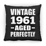 63rd Birthday Vintage 1961 Aged Perfectly - Throw Pillow Black