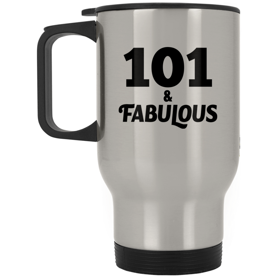 101st Birthday 101 & Fabulous - Silver Travel Mug