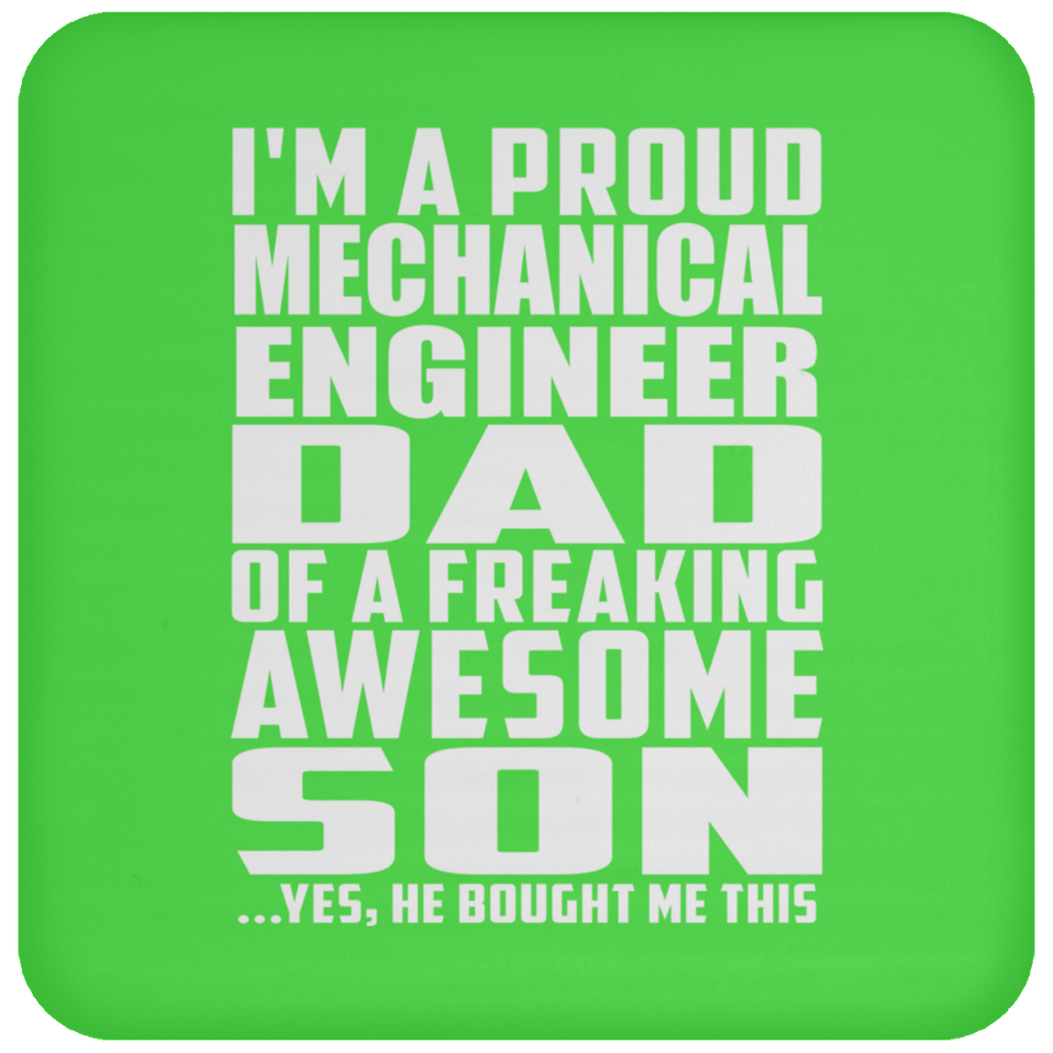 Proud Mechanical Engineer Dad Of Awesome Son - Drink Coaster