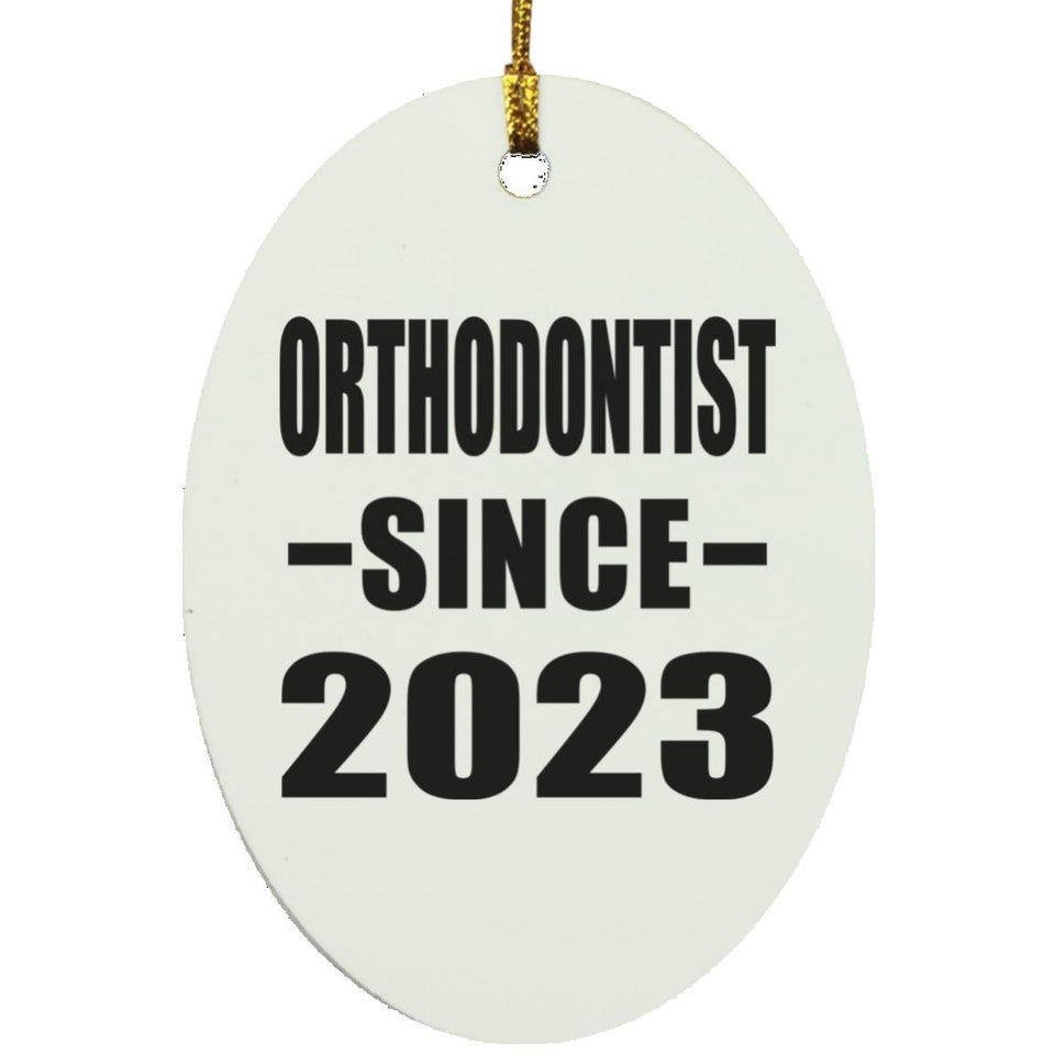 Orthodontist Since 2023 - Oval Ornament