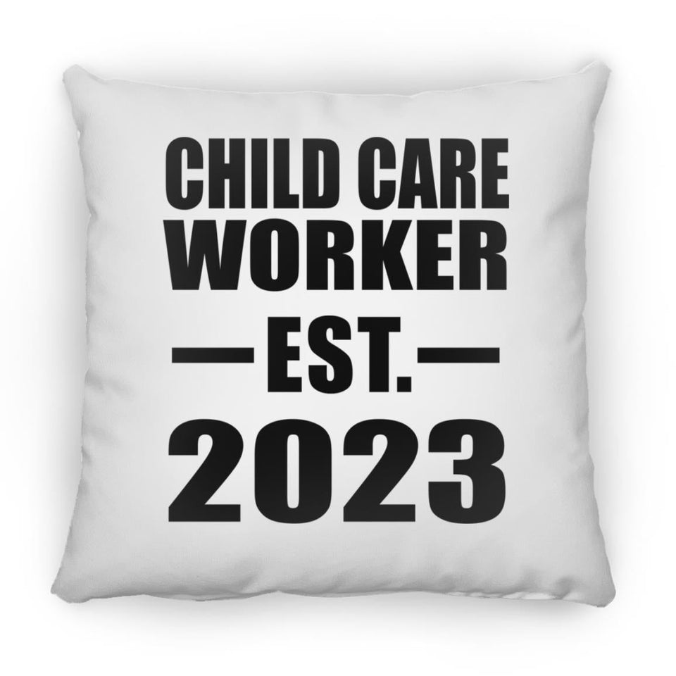 Child Care Worker Established EST. 2023 - Throw Pillow
