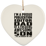 Proud Publication Editor Dad Of Awesome Son - Heart Ornament