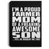 Proud Farmer Mom Of Awesome Son - Canvas Portrait