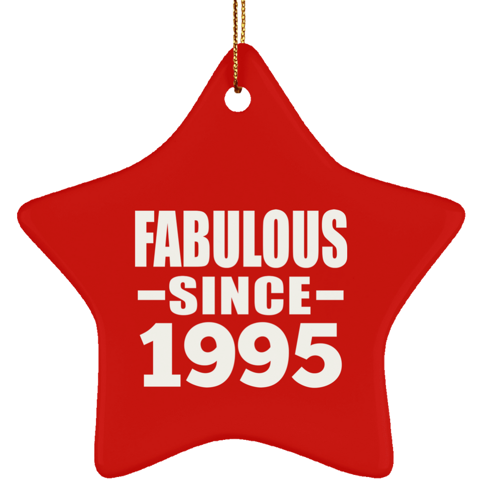 29th Birthday Fabulous Since 1995 - Star Ornament