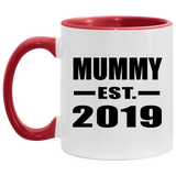 Mummy Established EST. 2019 - 11oz Accent Mug Red