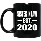 Sister In Law Established EST. 2020 - 11oz Coffee Mug Black