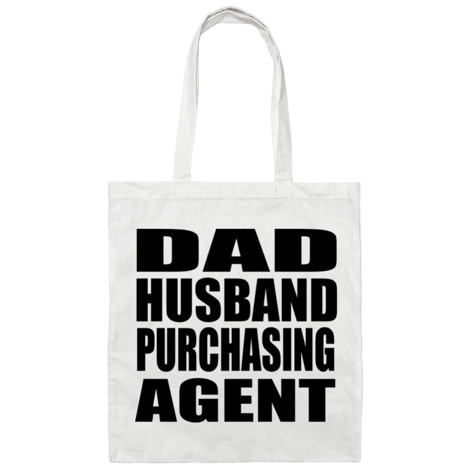 Dad Husband Purchasing Agent - Tote Bag White