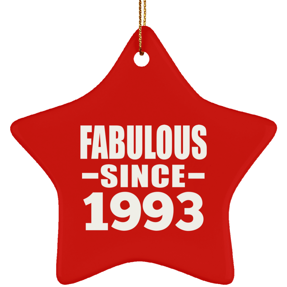31st Birthday Fabulous Since 1993 - Star Ornament