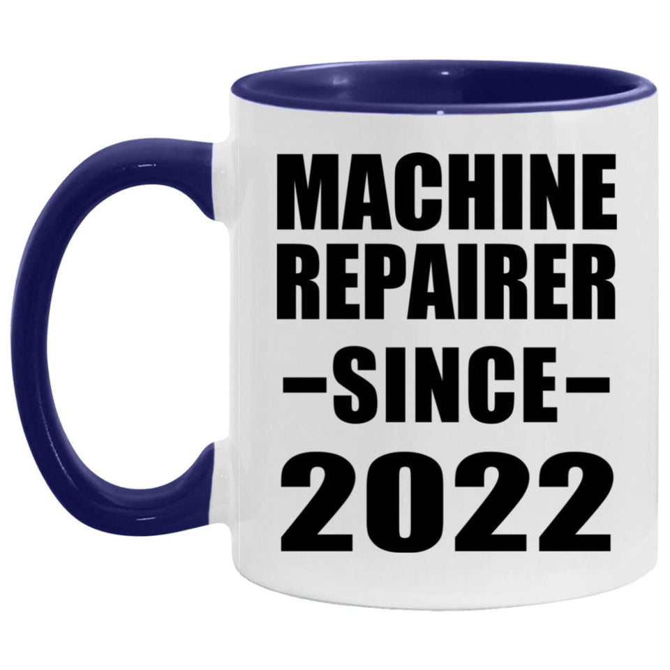 Machine Repairer Since 2022 - 11oz Accent Mug Purple