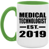 Medical Technologist Established EST. 2019 - 15oz Accent Mug Green