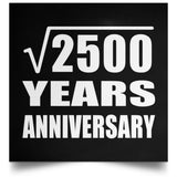 50th Anniversary Square Root of 2500 Years Anniversary - Poster Square