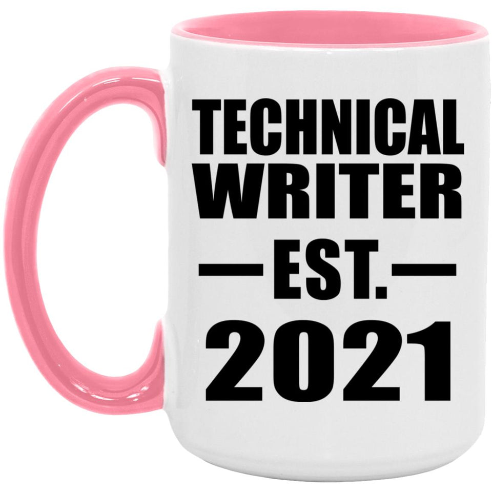 Technical Writer Established EST. 2021 - 15oz Accent Mug Pink