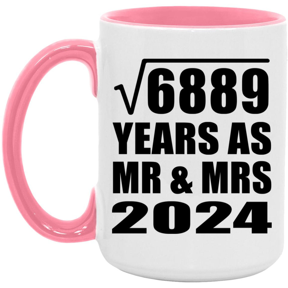 83rd Anniversary Square Root of 6889 Years As Mr & Mrs 2024 - 15oz Accent Mug Pink