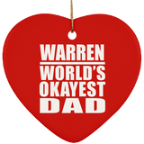 Warren World's Okayest Dad - Heart Ornament