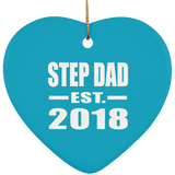 Step Dad Established EST. 2018 - Heart Ornament