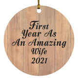 First Year As An Amazing Wife 2021 - Circle Ornament C