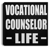 Vocational Counselor Life - Canvas Square