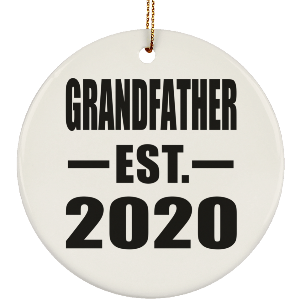 Grandfather Established EST. 2020 - Circle Ornament