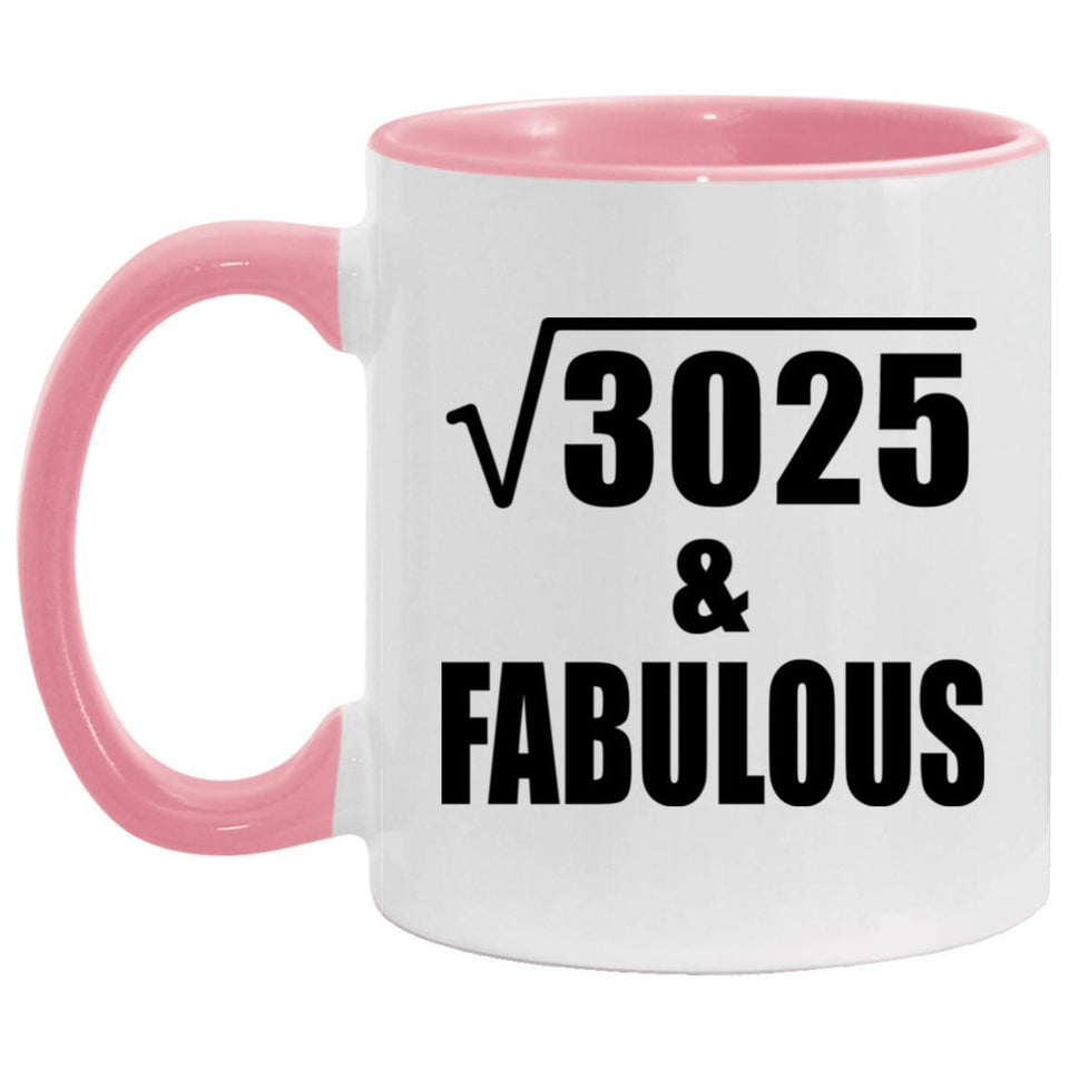55th Birthday Square Root of 3025 & Fabulous - 11oz Accent Mug Pink