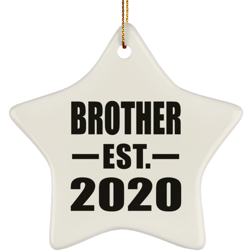 Brother Established EST. 2020 - Star Ornament