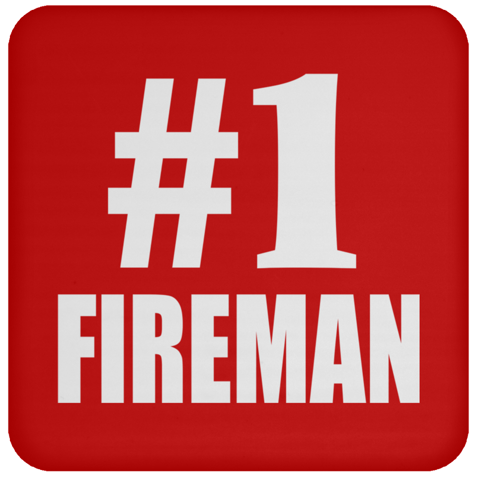 Number One #1 Fireman - Drink Coaster