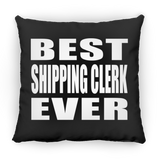 Best Shipping Clerk Ever - Throw Pillow Black