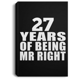 27th Anniversary 27 Years Of Being Mr Right - Canvas Portrait