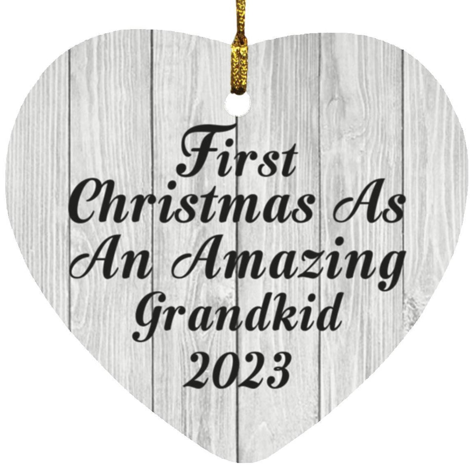 First Christmas As An Amazing Grandkid 2023 - Heart Ornament F