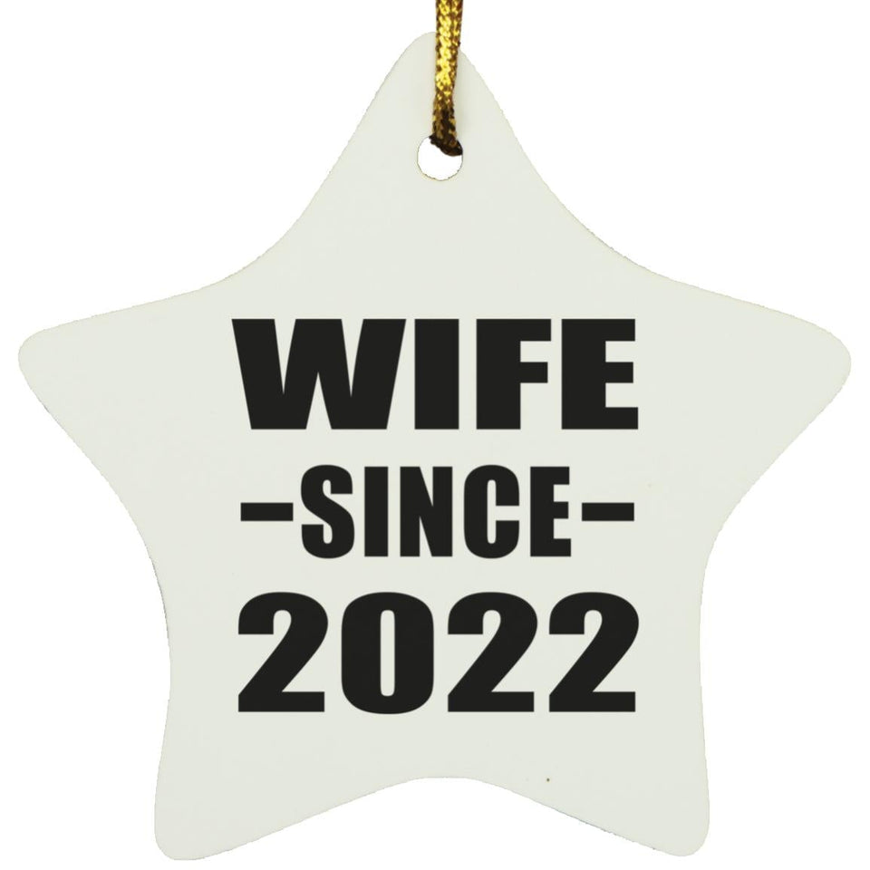 Wife Since 2022 - Star Ornament