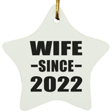 Wife Since 2022 - Star Ornament