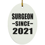 Surgeon Since 2021 - Oval Ornament
