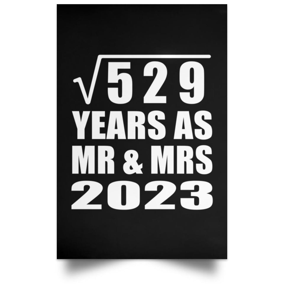 23rd Anniversary Square Root of 529 Years As Mr & Mrs 2023 - Poster Portrait
