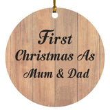 First Christmas As Mum & Dad - Circle Ornament C