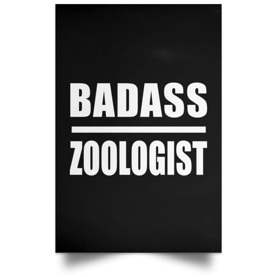 Badass Zoologist - Poster Portrait