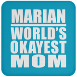 Marian World's Okayest Mom - Drink Coaster