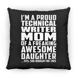 Proud Technical Writer Mom Of Awesome Daughter - Throw Pillow Black