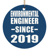 Environmental Engineer Since 2019 - Circle Ornament